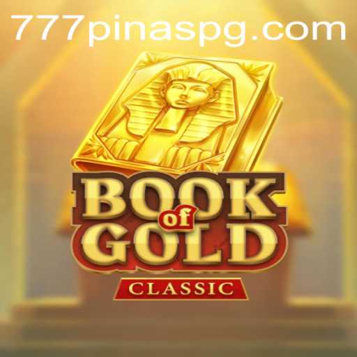 Unlock a World of Adventure with BookOfGoldClassic and the Magic of 777PINAS