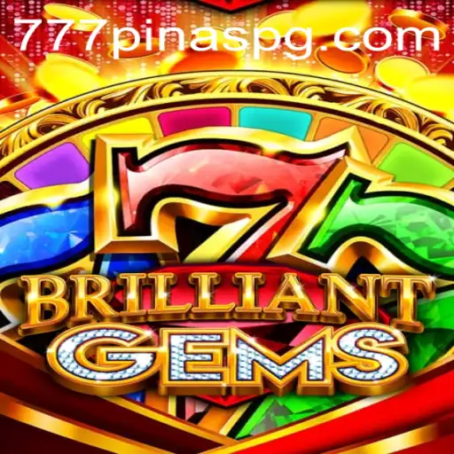 Exploring the Dazzling World of BrilliantGems with 777PINAS