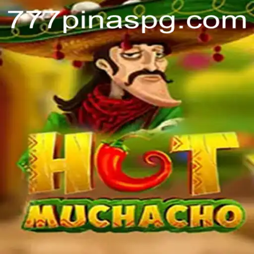 Experience the Thrill of HotMuchacho with 777PINAS: A Comprehensive Guide