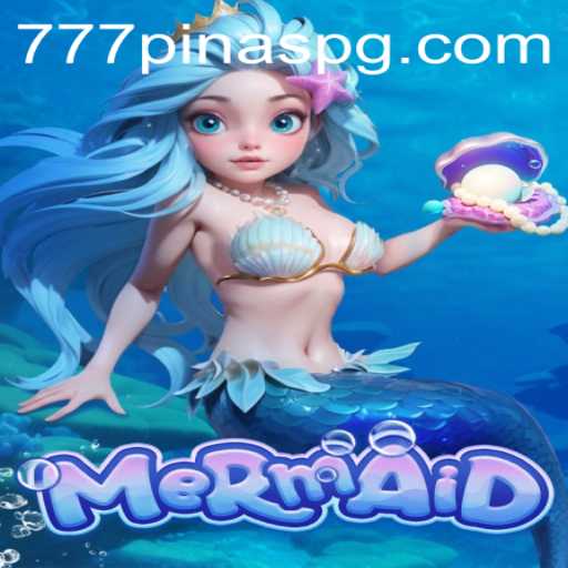 Exploring the Enchanting World of Mermaid: The Game with 777PINAS
