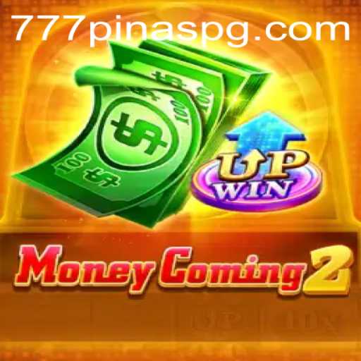 Unlock the Excitement: Dive into the World of MoneyComing2 with 777PINAS