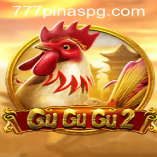 GuGuGu2: A New Era of Gaming with 777PINAS
