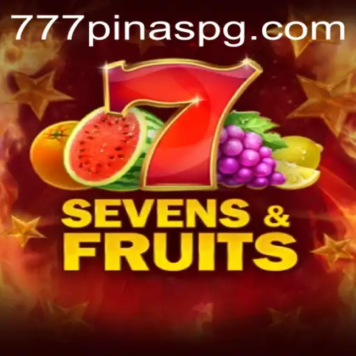 Discover the Excitement of SevensFruits: A Deep Dive into the Game with 777PINAS