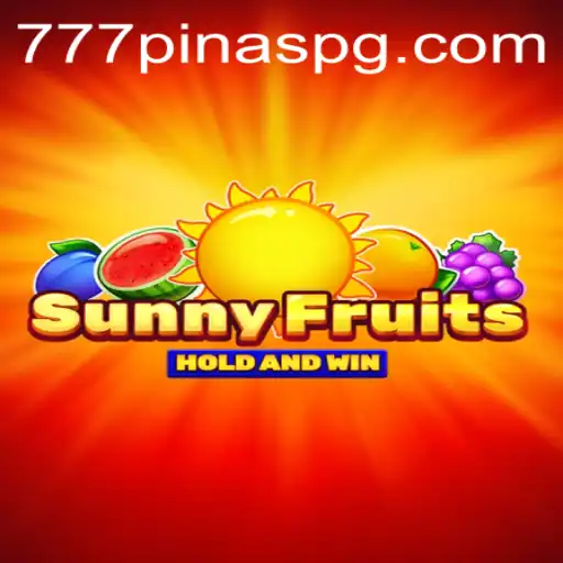 SunnyFruits: The Vibrant World of 777PINAS